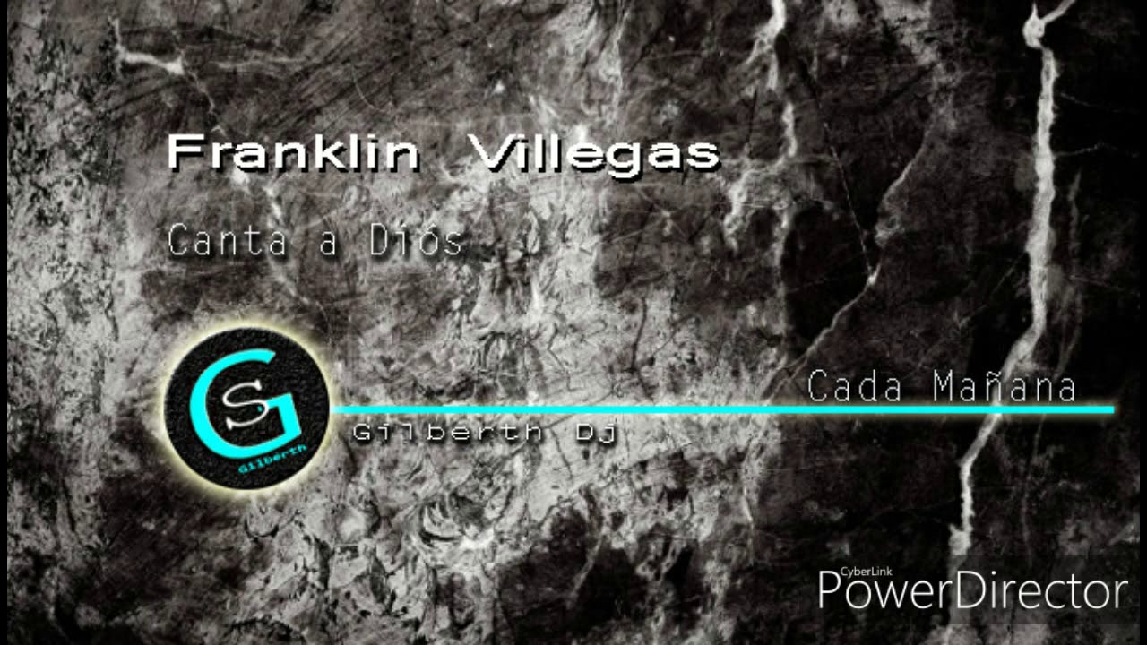 Franklin Villegas Alabanzas