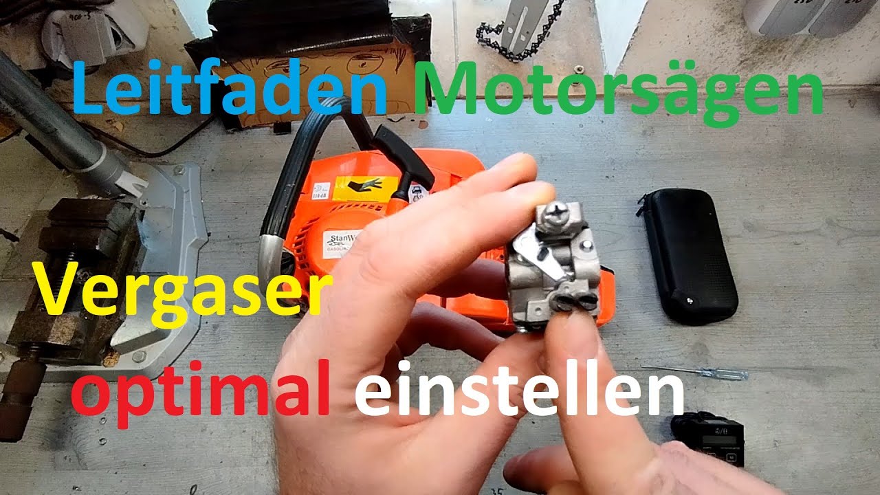 Benzin Kettensäge Leitfaden Teil 6  - Vergaser einstellen an der Motorsäge