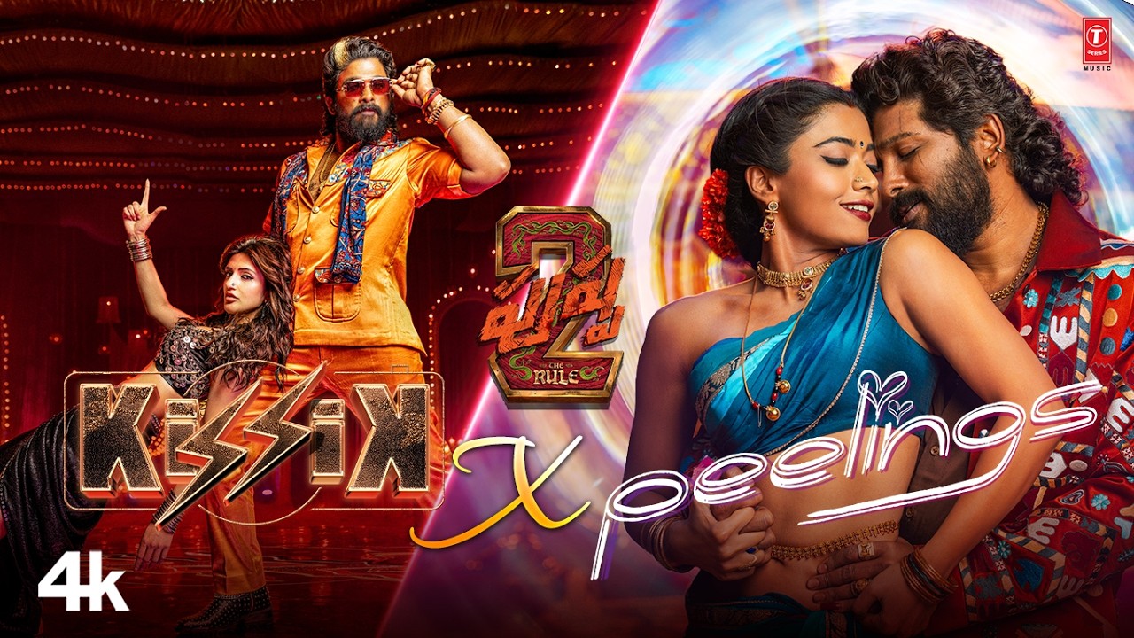 Kissik X Peelings | Pushpa 2 | Allu Arjun | Rashmika | Sreeleela | Devi Sri Prasad | Chandrabose