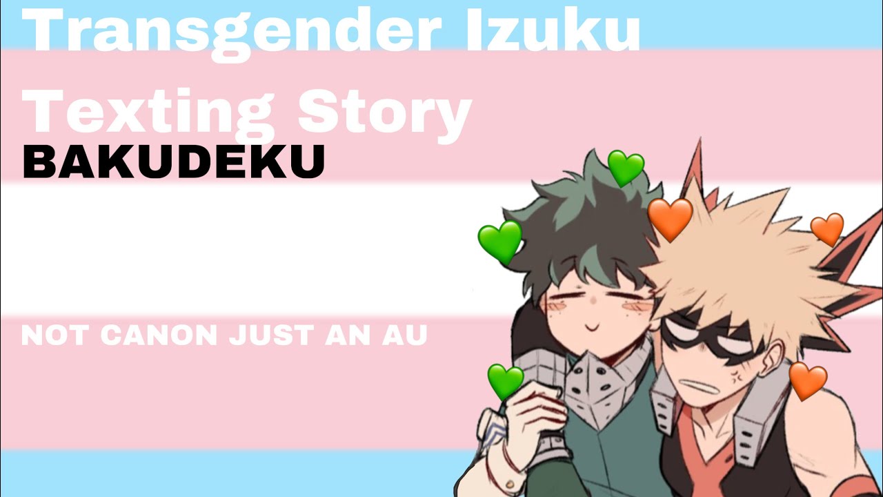 Taken By Surpise //Part 4 // Trans Deku au// BakuDeku // Mx.Althea