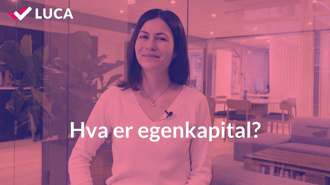 Hva er egenkapital?