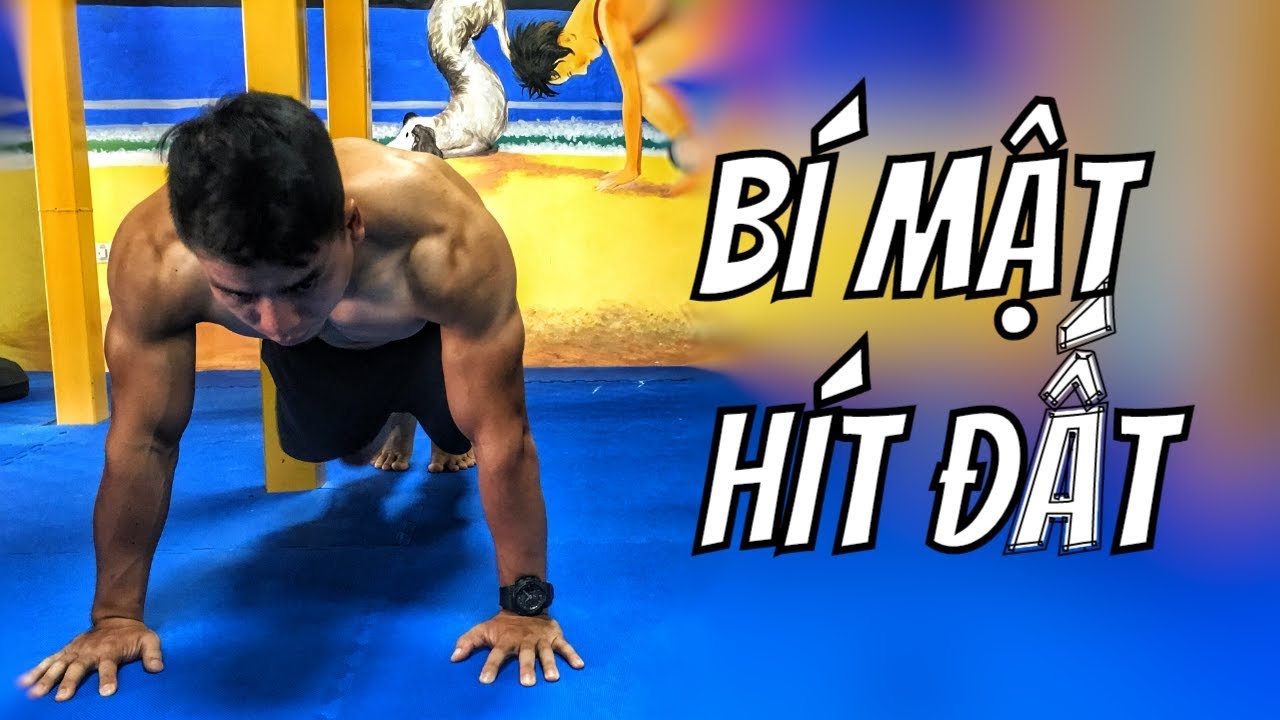 BÍ MẬT QUAN TRỌNG của chống đẩy HÍT ĐẤT! Cách tập ngực vai to phải biết.