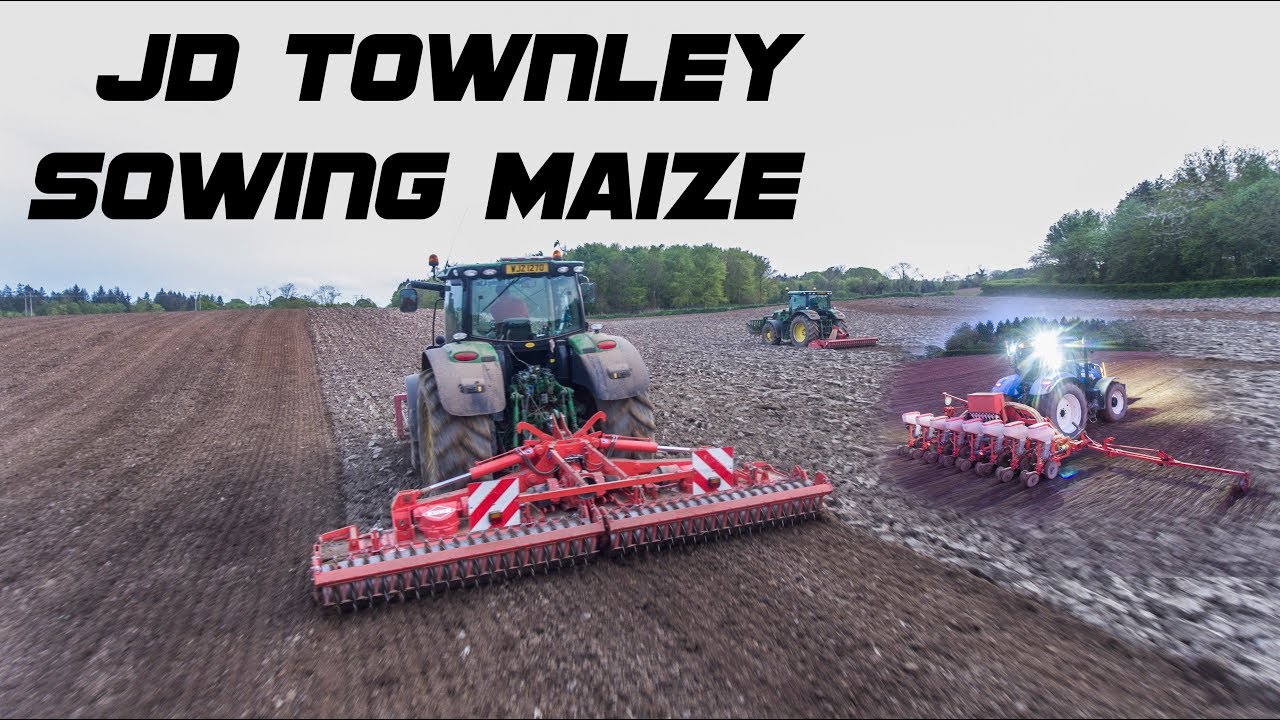 JD Townleys - Sowing Maize 2018