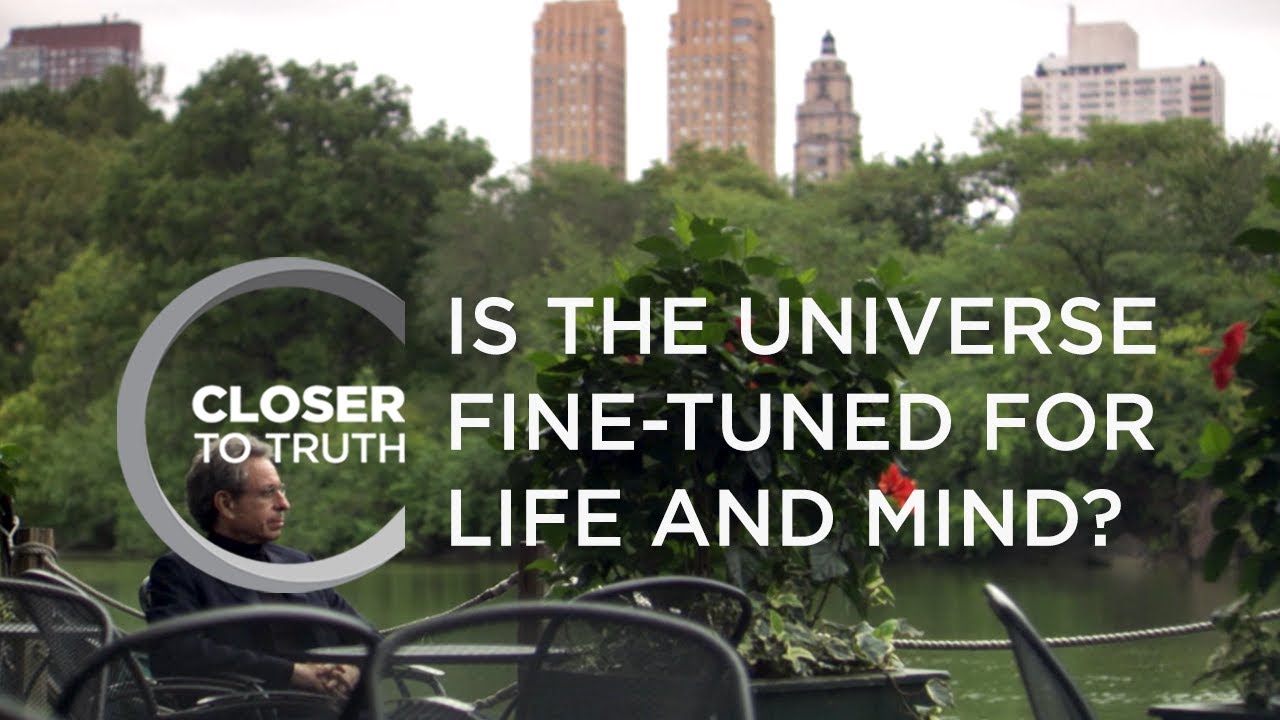 Is the Universe Fine-Tuned for Life and Mind? | Episode 302 | Closer To Truth