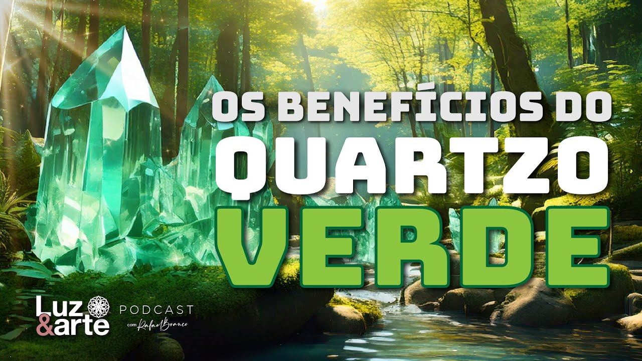 Você conhece os benefícios do QUARTZO VERDE? @Luz e Arte #cristais #quartzo