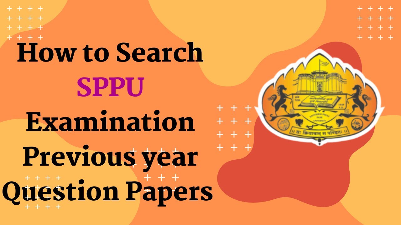 SPPU previous year question papers? How to search question papers ?