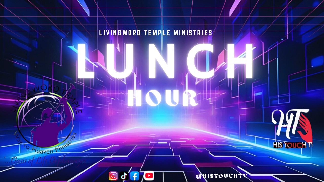 LUNCH HOUR