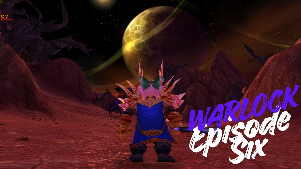 Hellfire Peninsula — Warlock (TBC Anniversary) Ep. 6 (Ding 61)