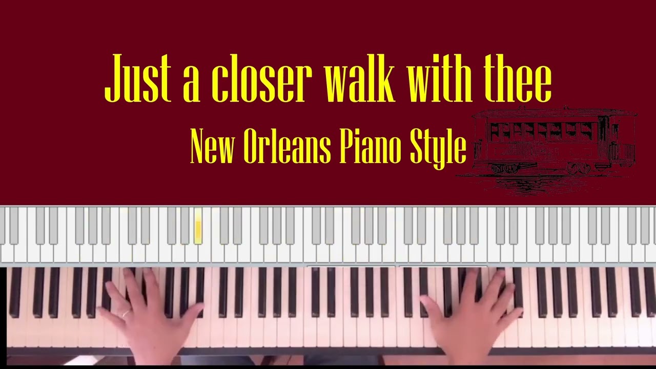 Just a closer walk with thee - New Orleans Piano Style - Tribute to Dr.John