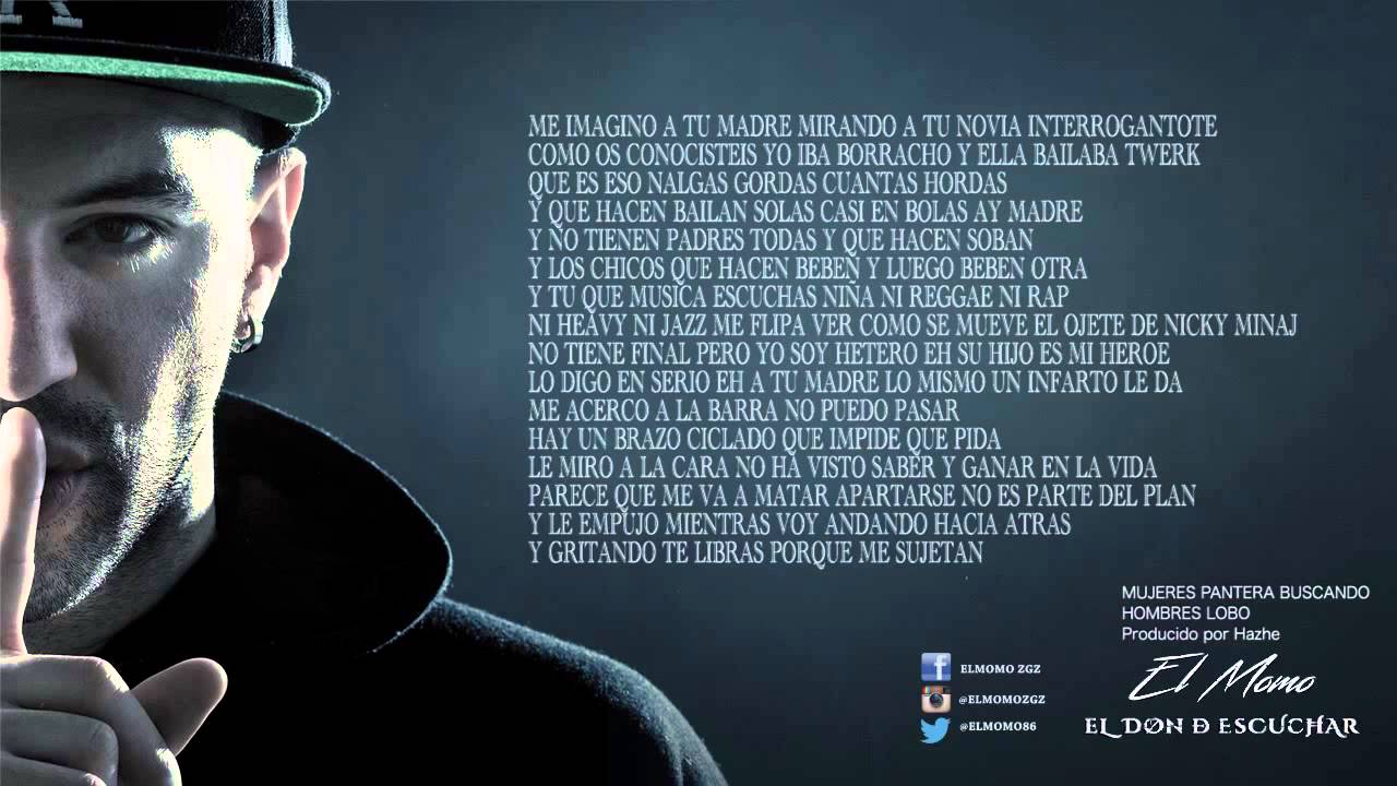 10. El Momo - Mujeres Pantera buscando Hombres Lobo (EL DON DE ESCUCHAR) [LETRA]