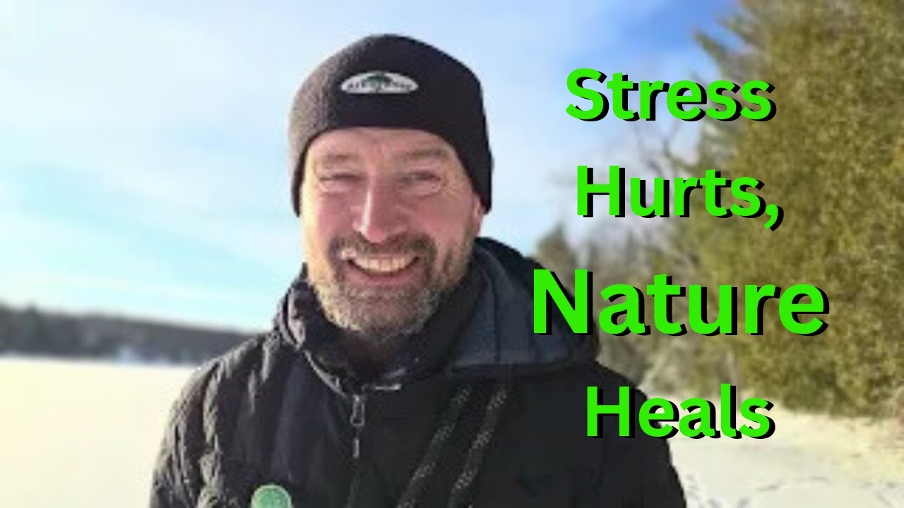 The One about Nature Connection and Stress Management 