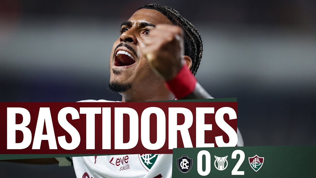 BASTIDORES | REMO 0 X 2 FLUMINENSE | CAMPEONATO BRASILEIRO 2026 | 5ª RODADA