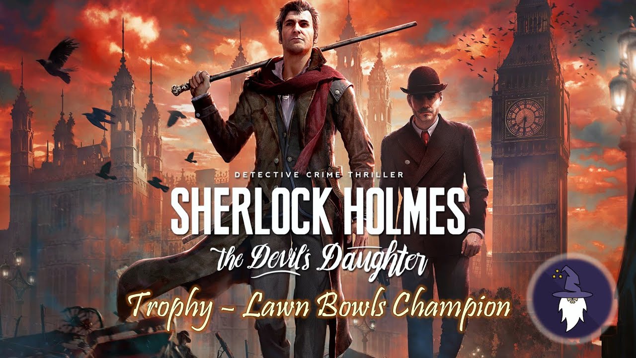 Sherlock Holmes: The Devil's Daughter - Trophy 