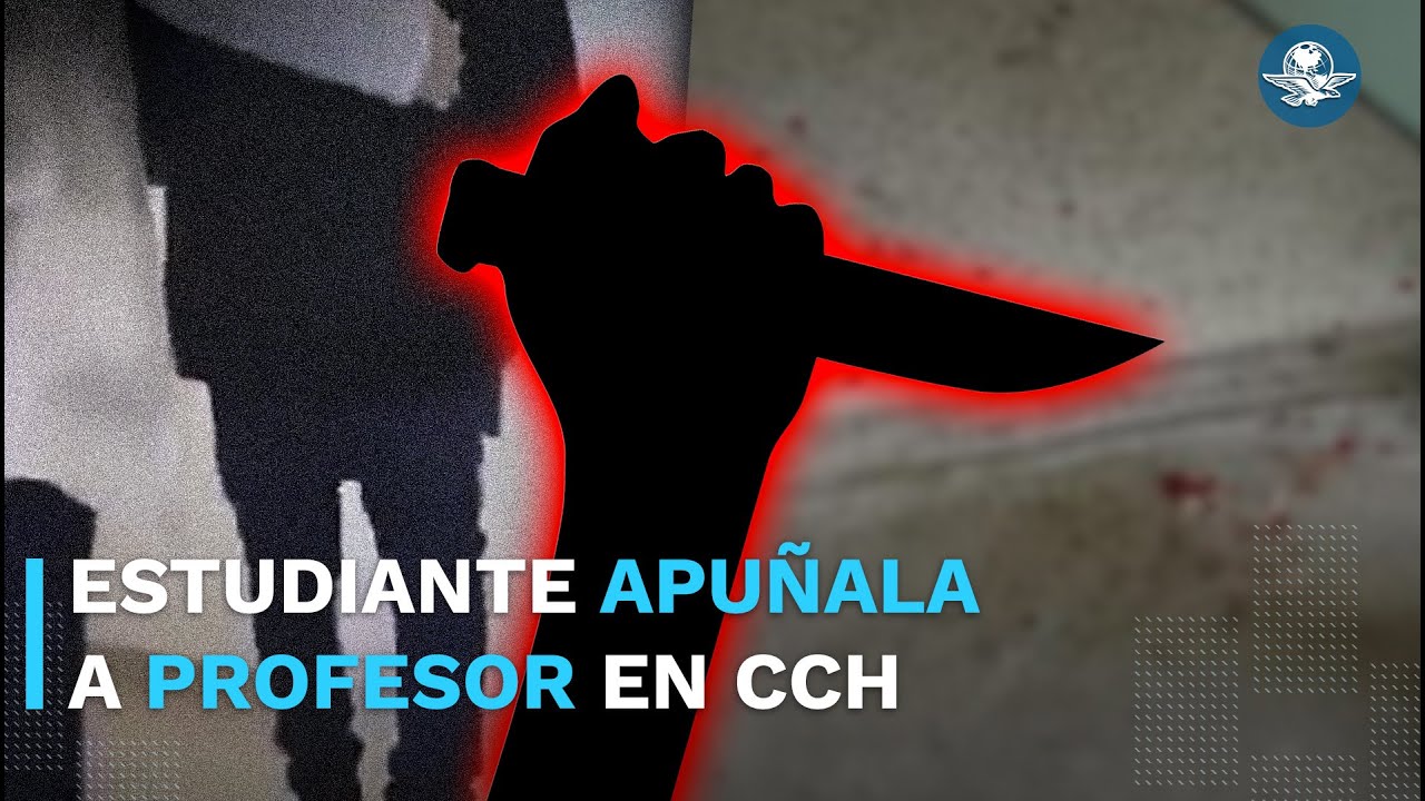 Estudiante agrede a profesor de CCH Naucalpan con arma blanca; suspenden las clases