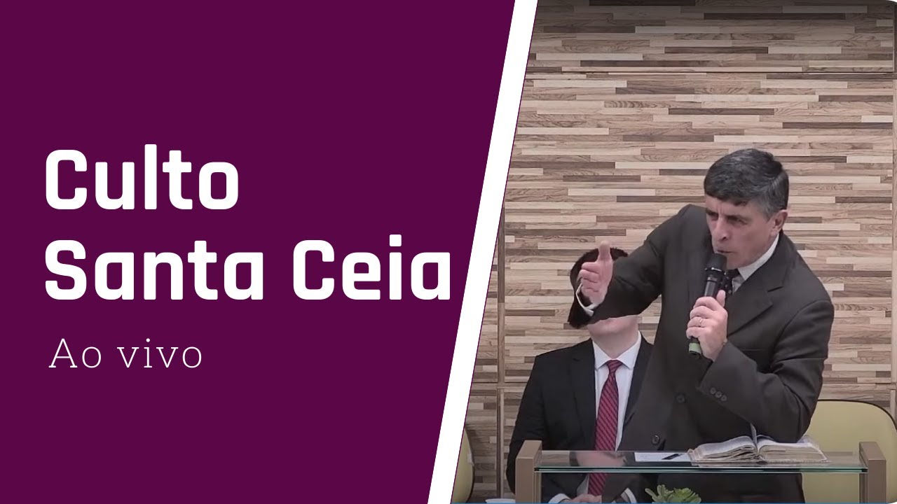 CULTO | SANTA CEIA | PALHOÇA