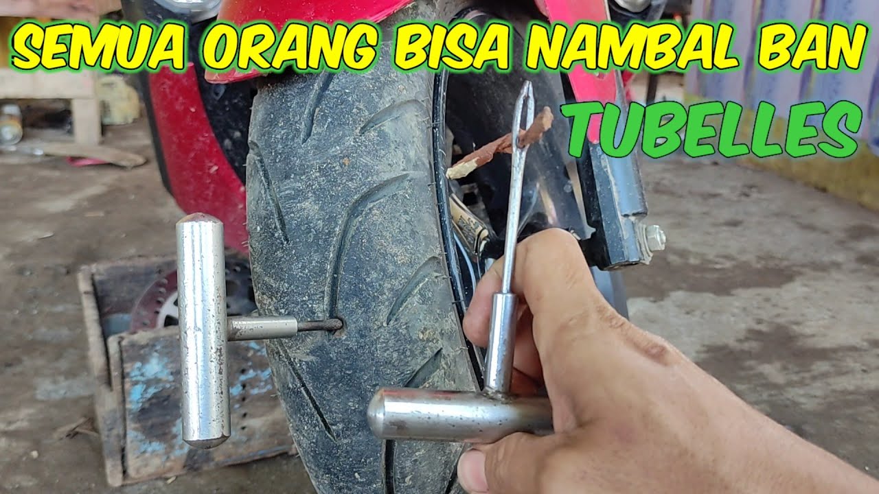 CARA MENAMBAL BAN TUBELESS | Tambal Ban Tubles