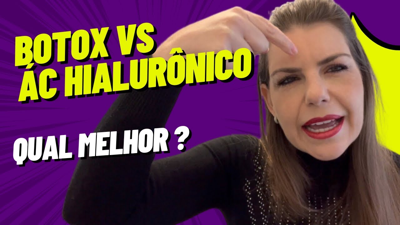 Botox ou Ácido Hialurônico: qual devo fazer para melhorar a minha pele