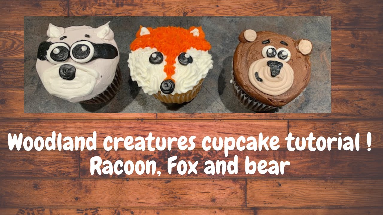 Woodland Creatures Cupcake Decorating Tutorial || Fox Bear And Raccoon Cupcake Decorations