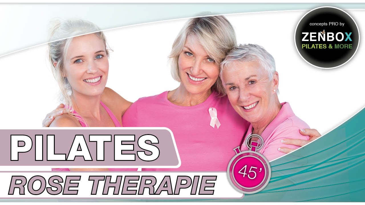 Exercices Rose Pilates pour revalidation après un cancer du sein