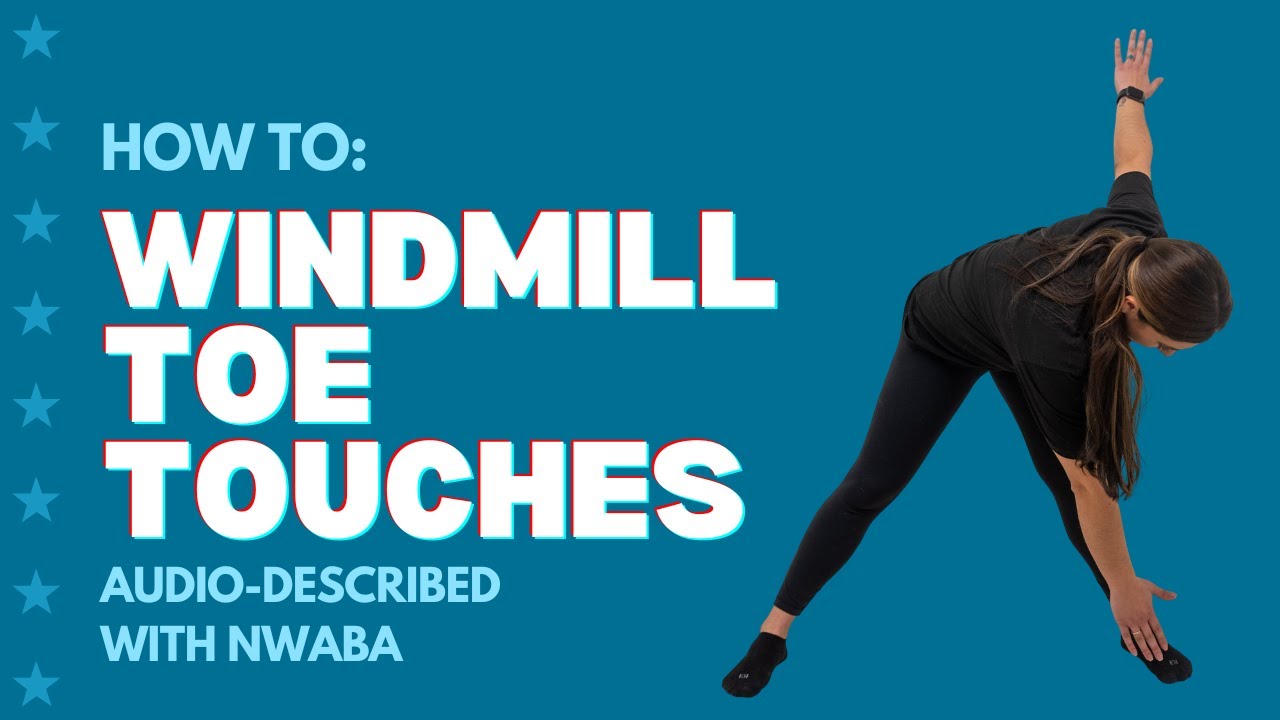 How to Do Windmill Toe Touches