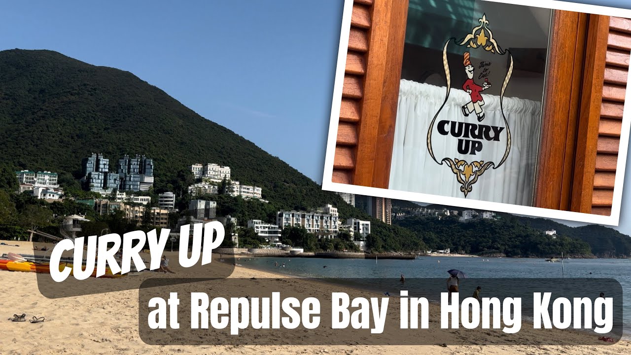 Curry Up at Repulse Bay 20240913 #curryup #humanmade #repulsebay #beach #hongkong #beachday #foodie