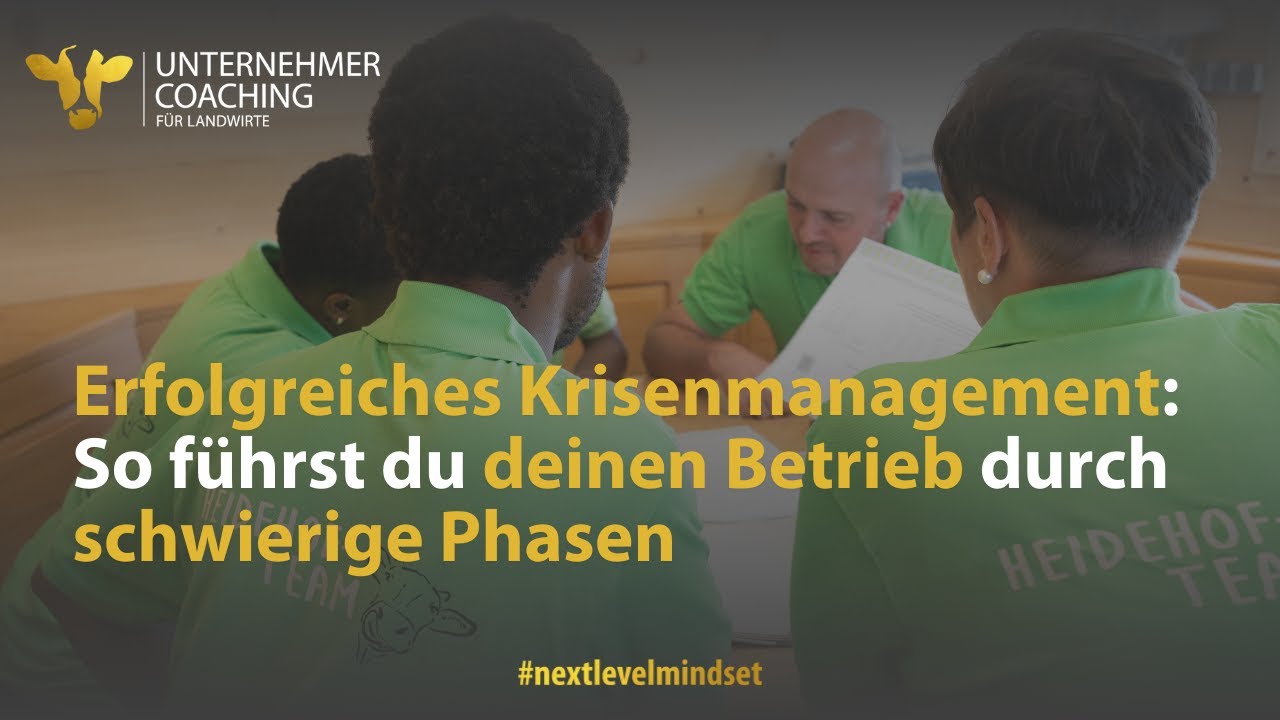Erfolgreiches Krisenmanagement: So führst du deinen Betrieb durch schwierige Phasen
