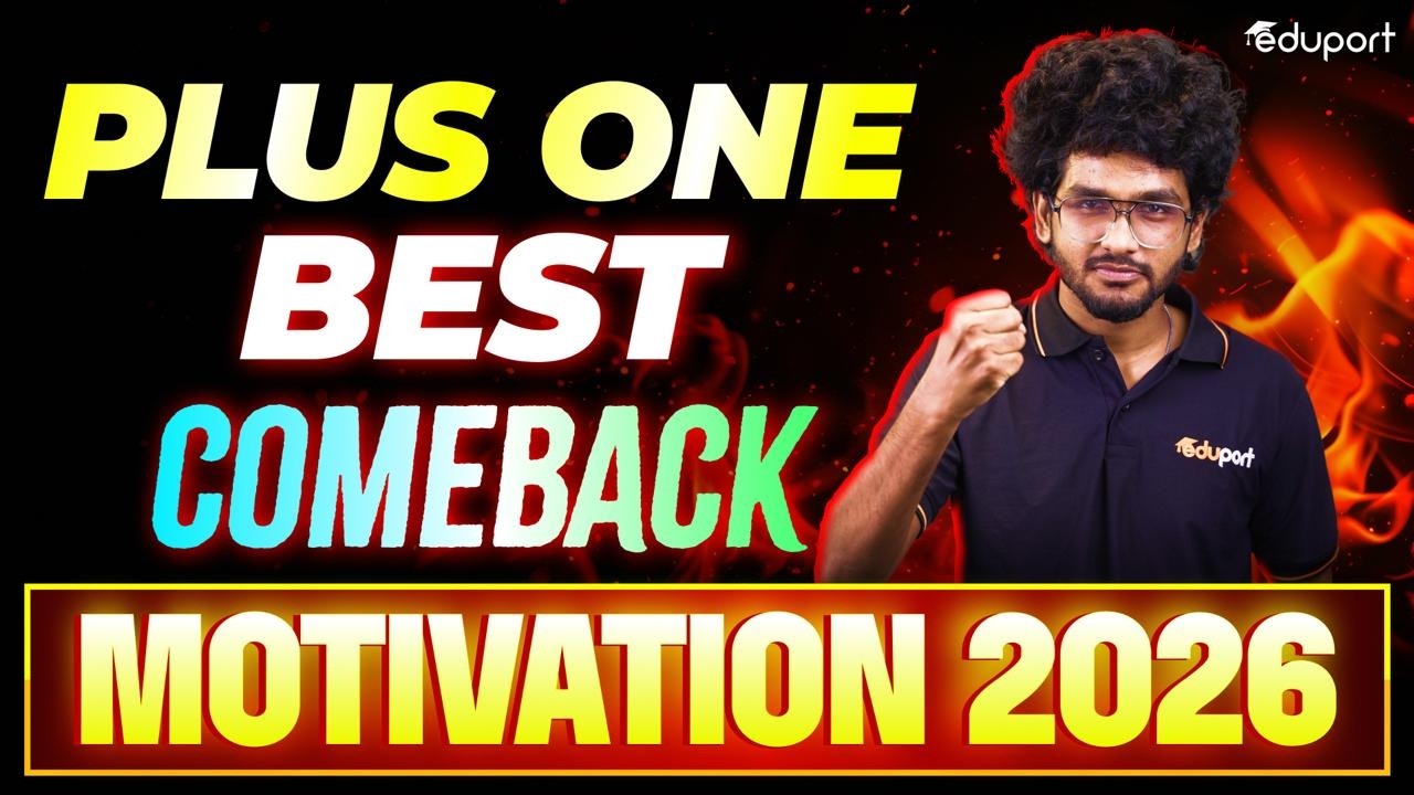 Best study motivation | Plus one plus two public exam 2026 | Malayalam | Kuma Ria | Full A+