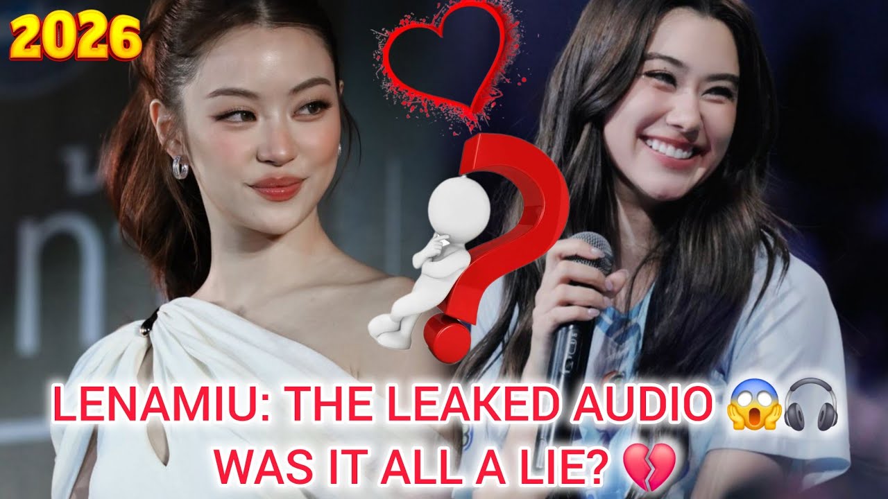LENAMIU 2026 EXPOSED: The Truth Behind the Hotel Sightings and the "Fake Romance" Scandal! 🧸🦋🔥
