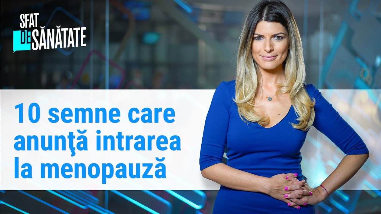 10 semne care anunţă intrarea la menopauză. Cum ţinem sub control bufeurile