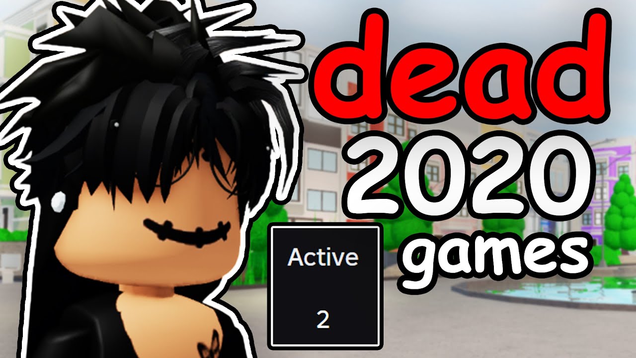 Мертвые игры Roblox 2020 года