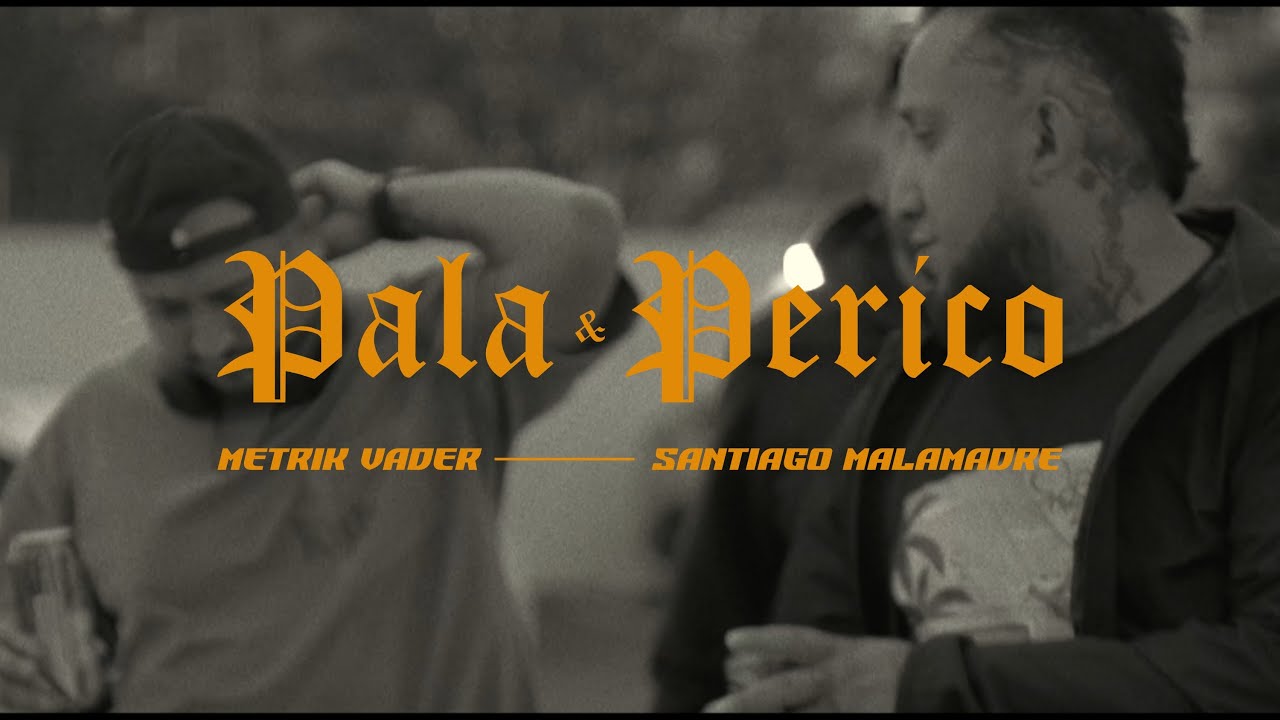 Santiago Malamadre Ft Playa Mata Focas - PALA & PERICO - VIDEO OFICIAL