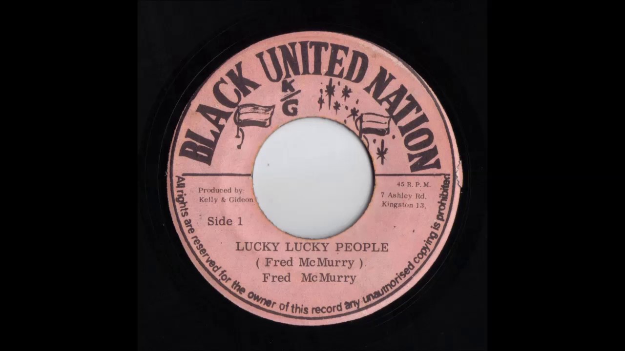 Fred McMurry - Lucky Lucky People