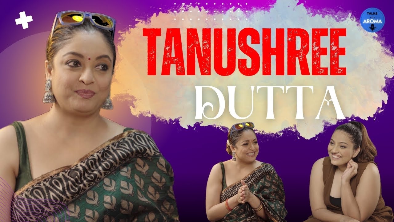 Untold Story of Tanushree Dutta I Bollywood To Spirituality I Talks With Aroma #talkshow #trending