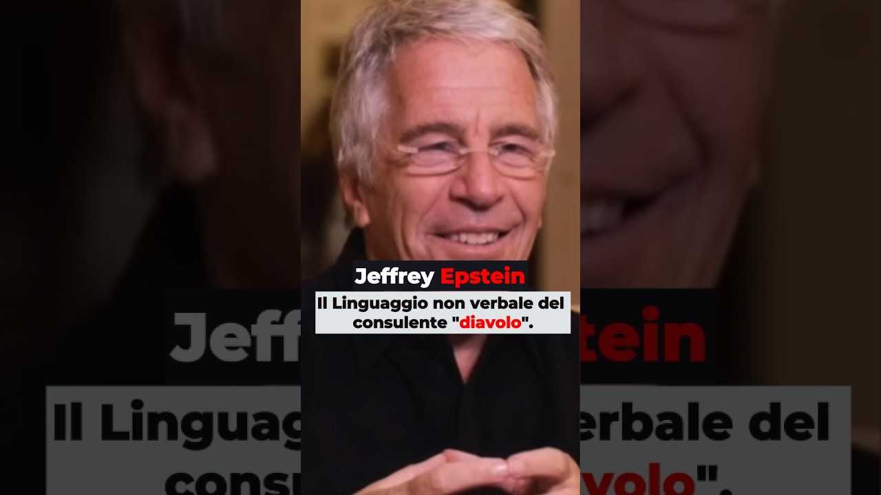Jeffrey Epstein | Leggiamo il suo Linguaggio non verbale in questo spezzone di intervista.