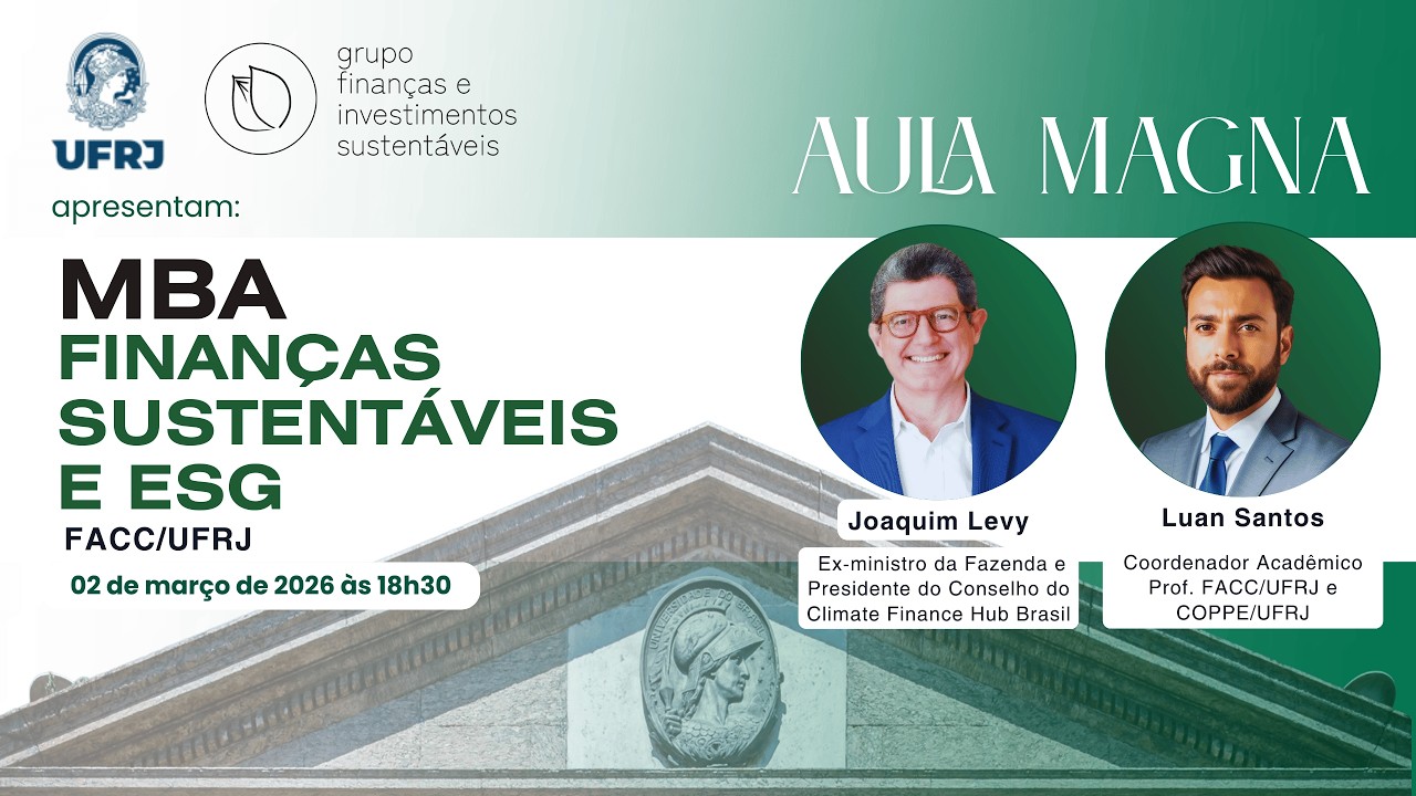 AULA MAGNA | MBA Finanças Sustentáveis e ESG FACC/UFRJ