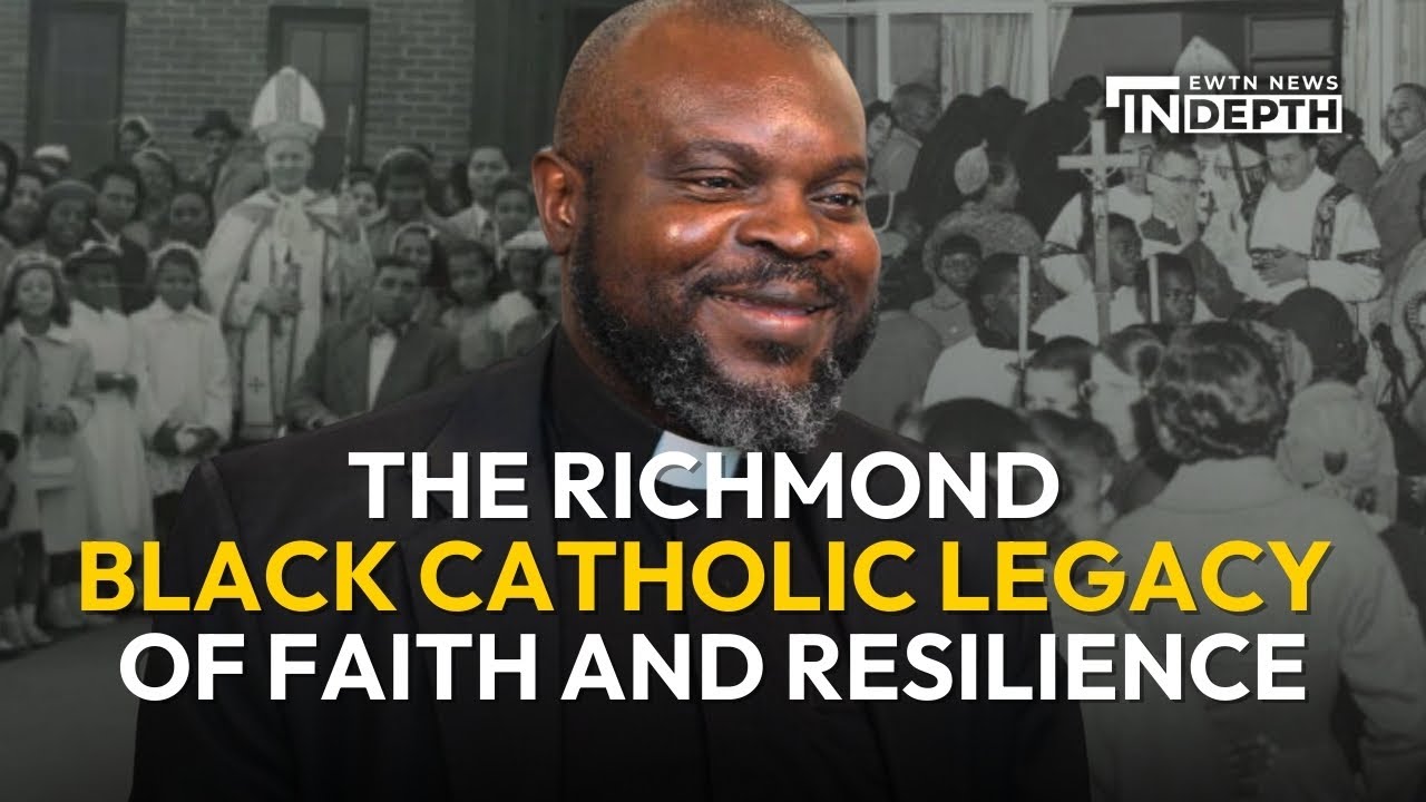 The Richmond Black Catholic Legacy of Faith and Resilience | EWTN News In Depth