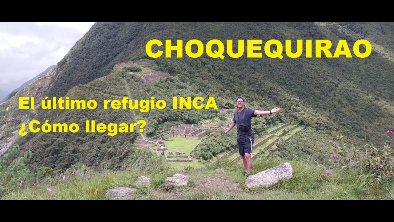 El nuevo Machu Picchu- CHOQUEQUIRAO Perú- En SOLITARIO y sin TOURS