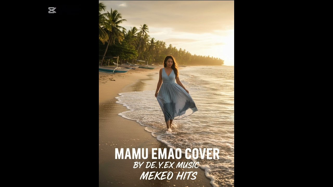 Mamu emao | Mekeo Music Cover | DE.Y.EX music 2026 