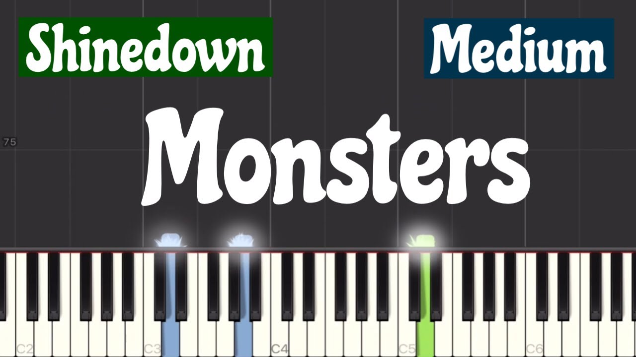 Shinedown - Monsters Piano Tutorial | Medium