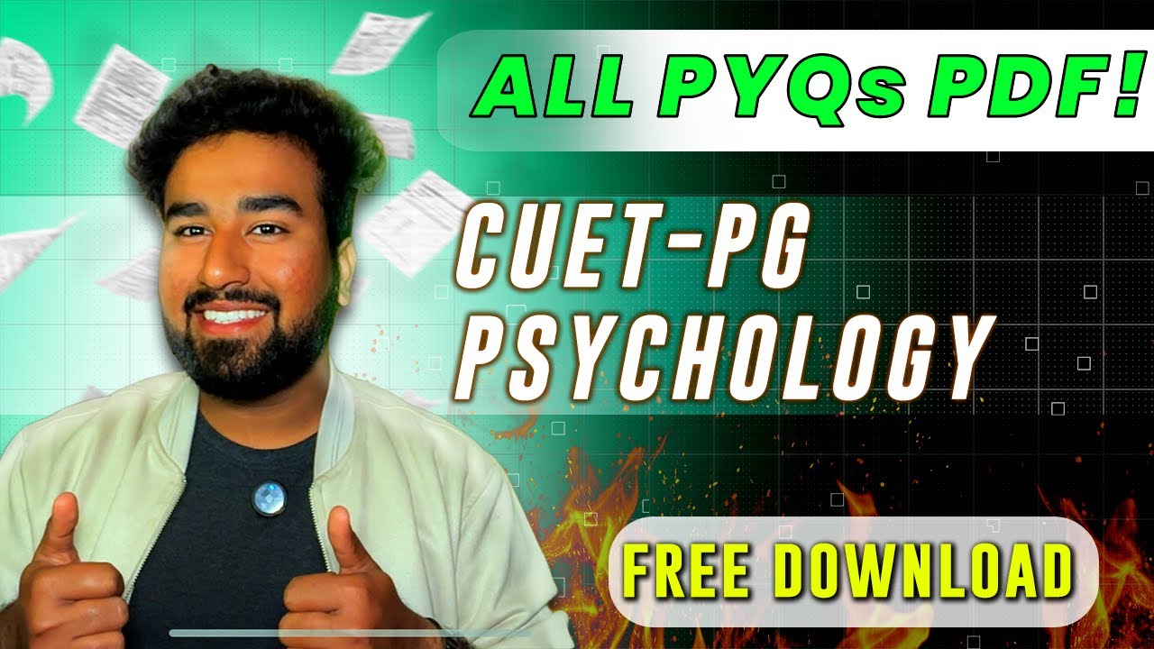 CUET-PG Psychology Previous Year Papers FREE DOWNLOAD| ALL YEAR PDFs