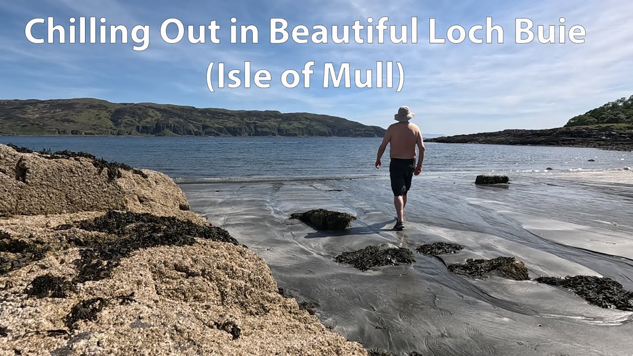 Chilling Out in Loch Buie, Isle of Mull