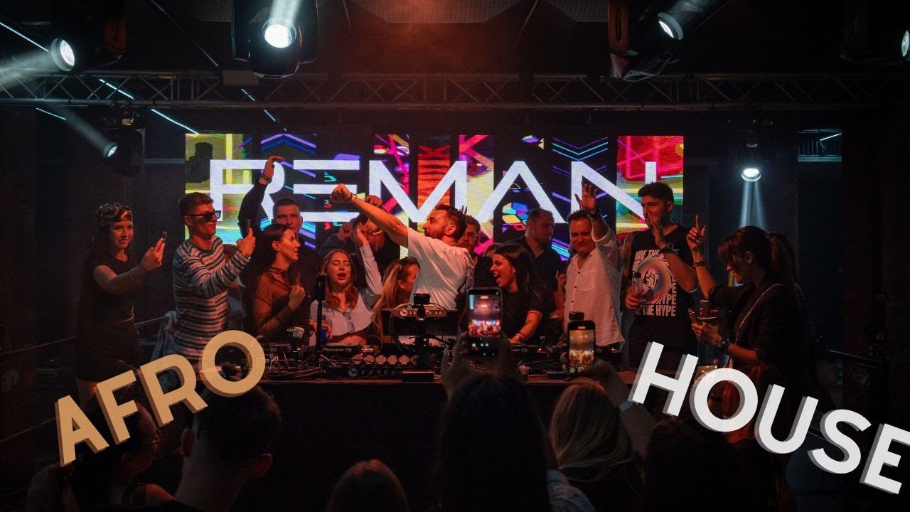 ReMan Live | Ethos Society Bucharest | #AFROHOUSEDJSET 🌍✨