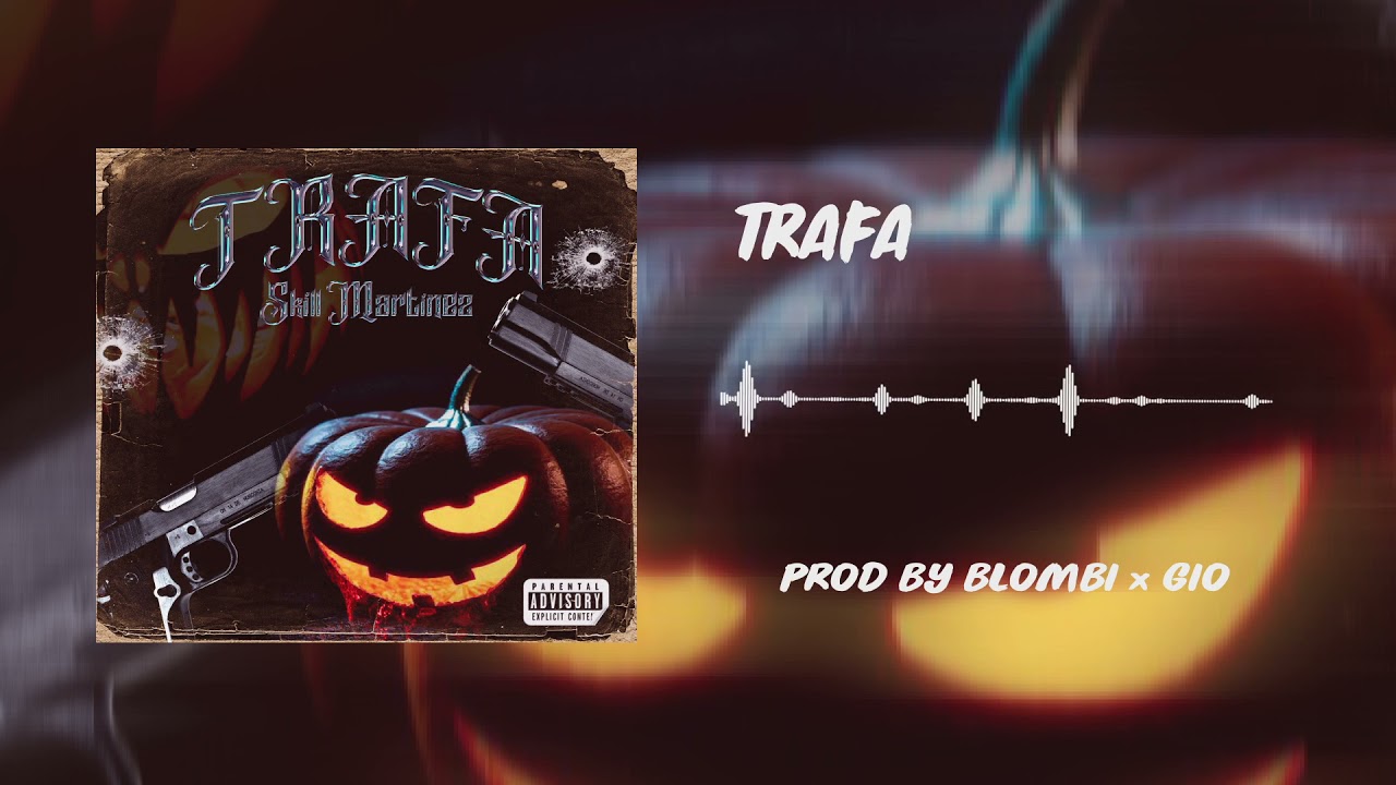Skill Martinez - TRAFA 🎃🔫