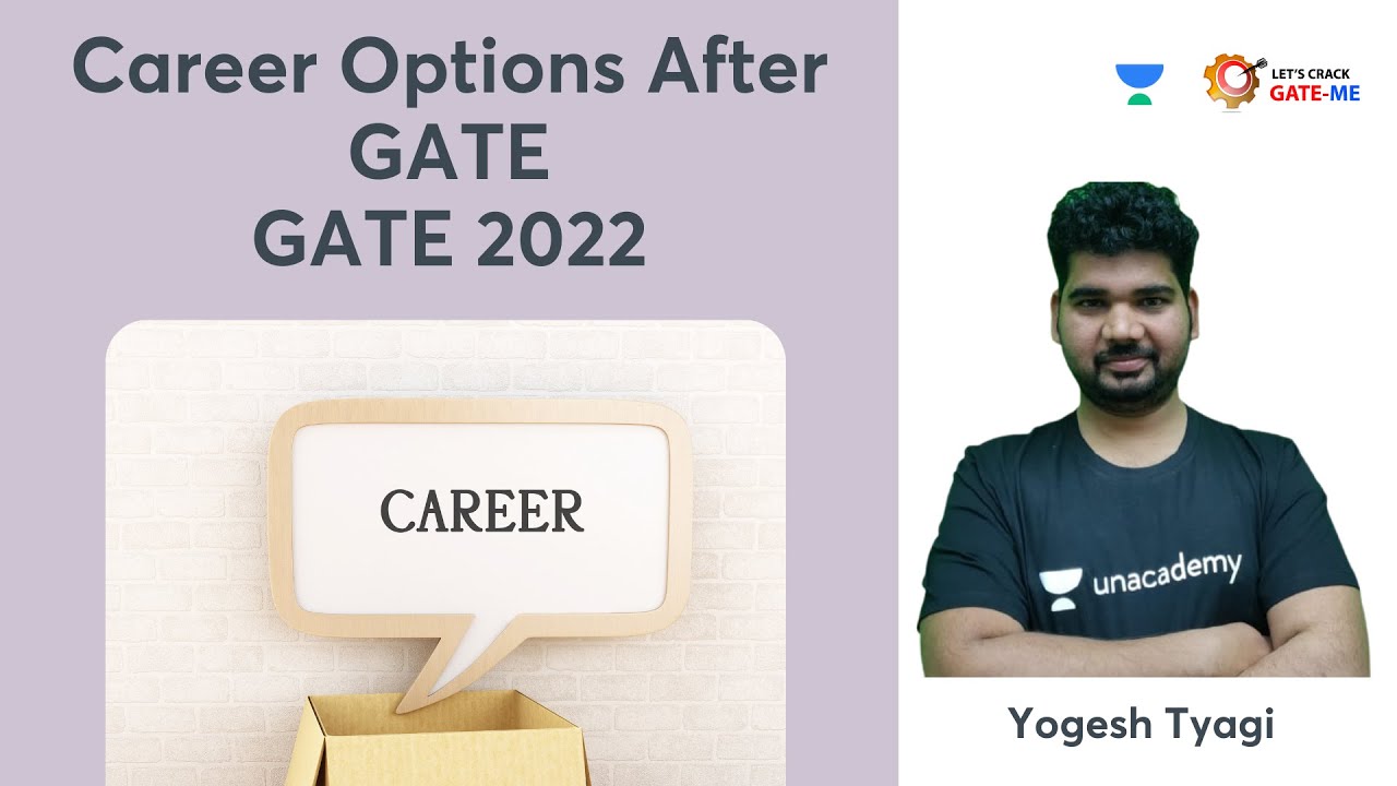 Career Options After GATE 2022 | Mechanical Engineering | Yogesh Tyagi