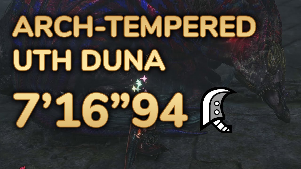 [MH Wilds] Arch-tempered Uth Duna  7'16