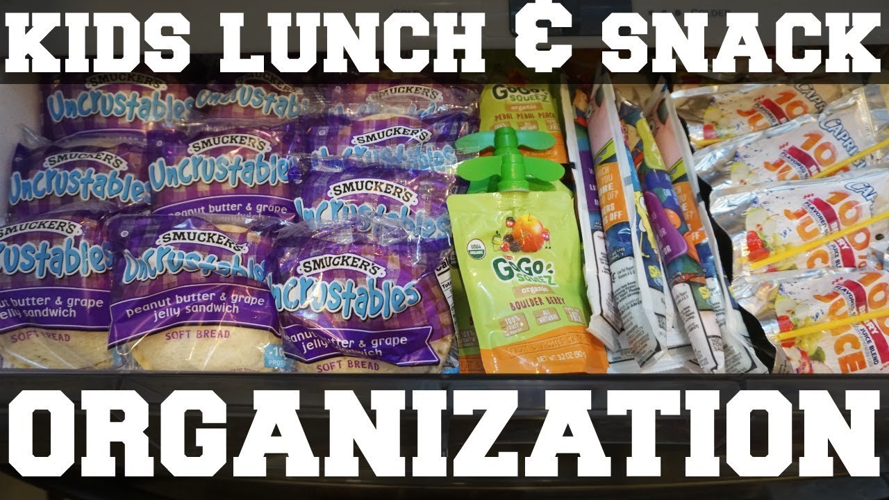KIDS LUNCH & SNACK ORGANIZATION | BACK TO SCHOOL