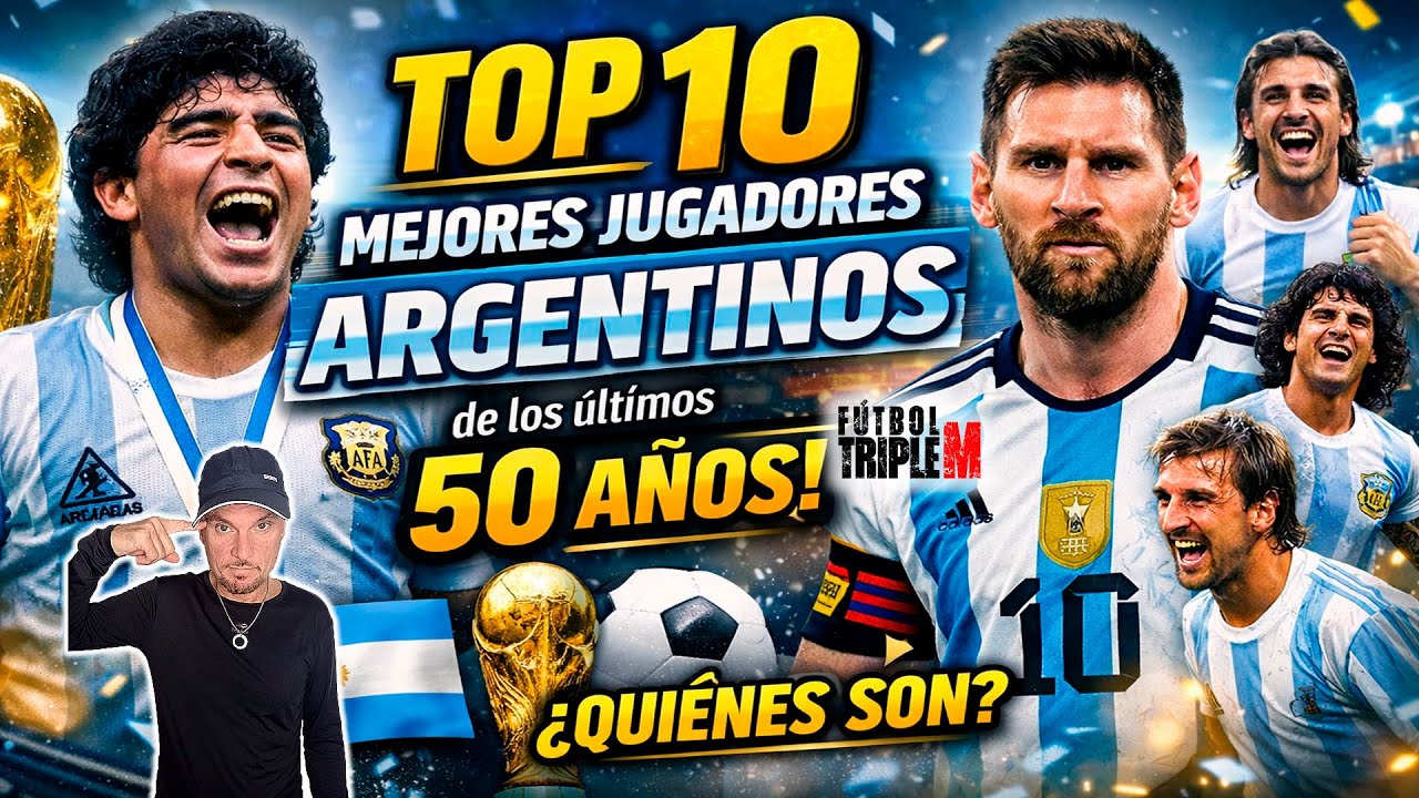 🔥 TOP 10 Mejores JUGADORES ARGENTINOS de los últimos 50 AÑOS 🇦🇷⚽