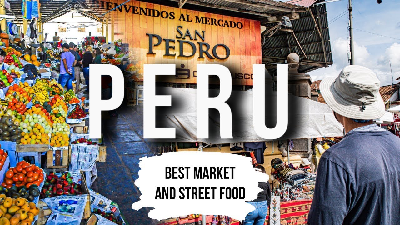 PERU: ULTIMATE San Pedro Market + STREET FOOD Tour in Cusco | Peru 2019 Vlog