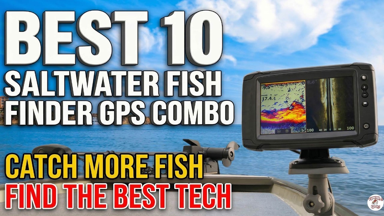 Don't Buy a Saltwater Fish Finder Until You Watch This! (Top 10 GPS Combos)