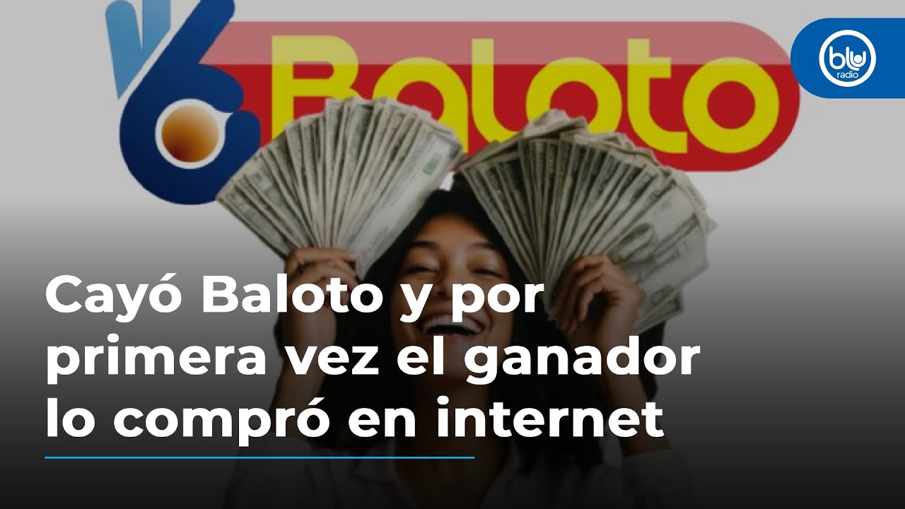 Cayó Baloto y por primera vez el ganador lo compró en internet: así puede usted hacerlo